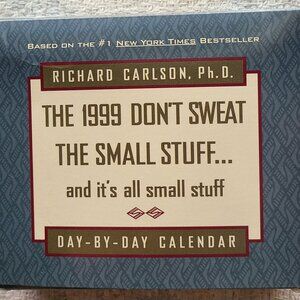 Don't Sweat the Small Stuff 1999 Calendar - Same as 2027
